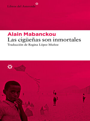 cover image of Las cigüeñas son inmortales